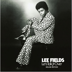 LEE FIELDS / リー・フィールズ / LET'S TALK IT OVER (DELUXE EDITION デジパック仕様)