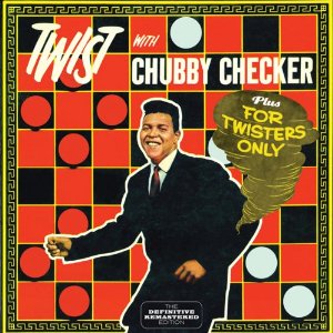 CHUBBY CHECKER / チャビー・チェッカー / TWIST WITH CUBBY CHECKER + FOR TWISTERS ONLY (2 ON 1 + 7)
