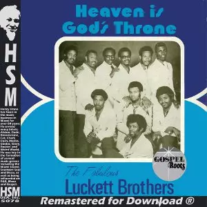 FABULOUS LUCKETT BROTHERS / ファビュラス・ラケット・ブラザーズ / HEAVEN IS GOD'S THRONE (CD-R)