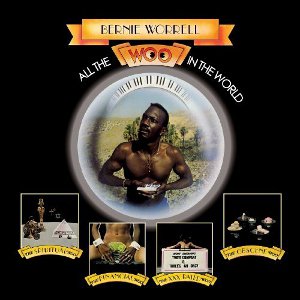 BERNIE WORRELL / バーニー・ウォーレル / ALL THE WOO IN THE WORLD / オール・ザ・ウー・イン・ザ・ワールド (国内帯 解説付 直輸入盤 デジパック仕様)