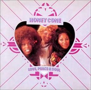 HONEY CONE / ハニー・コーン / LOVE, PEACE & SOUL / ラヴ・ピース・アンド・ソウル + 5
