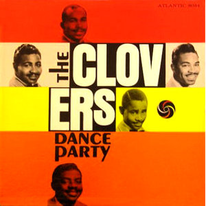 CLOVERS / クローヴァーズ / ダンス・パーティ