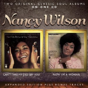 NANCY WILSON / ナンシー・ウィルソン / CAN'T TAKE MY EYES OFF YOU + NOW I'M A WOMAN (2 ON 1)