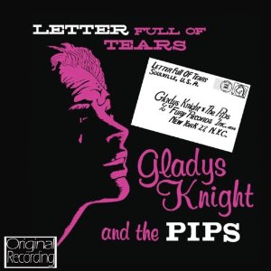 GLADYS KNIGHT & THE PIPS / グラディス・ナイト&ザ・ピップス / LETTER FULL OF TEARS