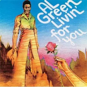 AL GREEN / アル・グリーン / LIVIN' FOR YOU