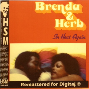 BRENDA & HERB / ブレンダ & ハーブ / IN HEAT AGAIN (CD-R)