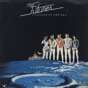 FUTURES (SOUL) / フューチャーズ (SOUL) / CASTLES IN THE SKY (EXPANDED EDITION)