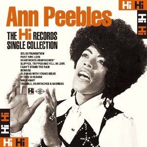 ANN PEEBLES / アン・ピーブルズ / HI RECORDS SINGLE COLLECTION / ハイ・レコード・シングル・コレクション (国内盤 帯 解説付 2CD)
