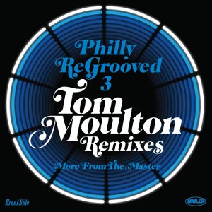V.A. (TOM MOULTON REMIXES) / PHILLY REGROOVED 3: MORE FROM THE MASTER: THE TOM MOULTON REMIXES (デジパック仕様 2CD)
