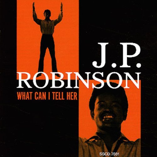 J.P. ROBINSON / J.P.ロビンソン / WHAT CAN I TELL HER