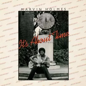 MARVIN HOLMES / マーヴィン・ホームズ / イッツ・アバウト・タイム (国内盤帯 解説 歌詞付 紙ジャケット仕様) 