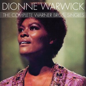 DIONNE WARWICK / ディオンヌ・ワーウィック / THE COMPLETE WARNER BROS. SINGLES