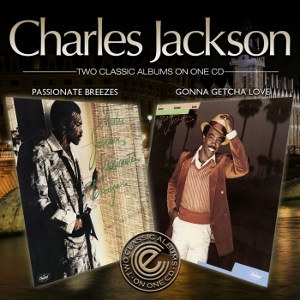 CHARLES JACKSON / チャールズ・ジャクソン / パッショネイト・ブリージーズ + ゴナ・ゲッチャ・ラヴ (国内帯 解説付 直輸入盤 2 ON 1)