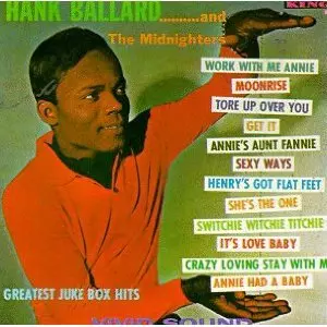 HANK BALLARD & THE MIDNIGHTERS / ハンク・バラード・アンド・ザ・ミッドナイターズ / THEIR GREATEST HITS