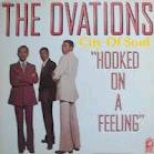 OVATIONS / オヴェイションズ / HOOKED ON A FEELING / フックト・オン・ア・フィーリング(国内盤)