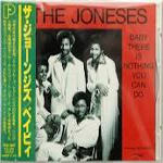JONESES / ジョーンジズ / BABY THERE IS NOTHING YOU CAN DO / ベイビィ(国内盤帯 解説付)