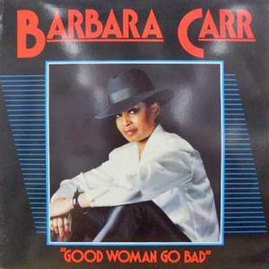 GOOD WOMAN GO BAD / グッド・ウーマン・ゴー・バッド (国内盤