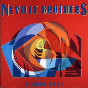 NEVILLE BROTHERS / ネヴィル・ブラザーズ / EUROPE 1991