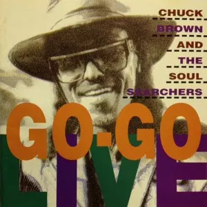 CHUCK BROWN & THE SOUL SEARCHERS / チャック・ブラウン & ソウル・サーチャーズ / GO-GO LIVE! / GO-GO ライブ! (国内盤 帯 解説付)