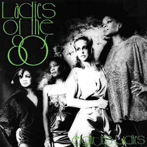 EIGHTIES LADIES / エイティーズ・レディース / LADIES OF THE 80'S / レディーズ・オブ・80ズ (国内盤 帯 解説付)