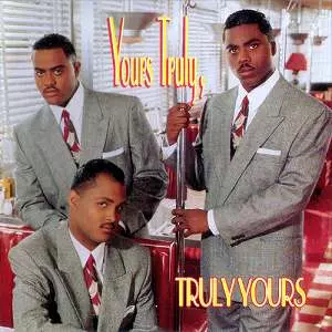 ユアーズ・トゥルーリー TRULY YOURS / トゥルーリー・ユアーズ (国内盤)/YOURS TRULY(SOUL