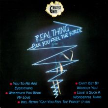 REAL THING / リアル・シング / CAN YOU FEEL THE FORCE : THE GREATEST HITS