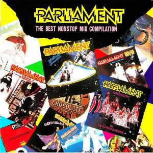 PARLIAMENT / パーラメント / THE BEST NONSTOP MIX COMPILATION / ベスト・ノンストップ・ミックス (国内盤)
