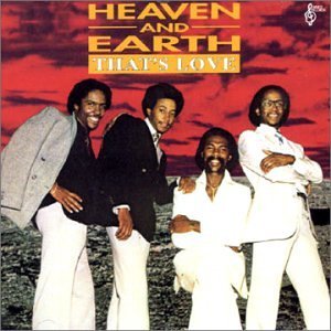 HEAVEN AND EARTH / ヘヴン&アース / THAT'S LOVE