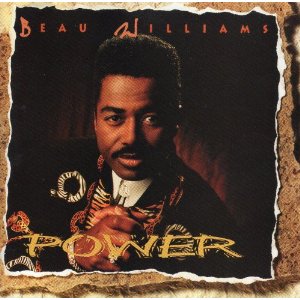 BEAU WILLIAMS / ボー・ウィリアムス / POWER