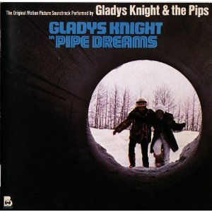 GLADYS KNIGHT & THE PIPS / グラディス・ナイト&ザ・ピップス / 2ND ANNIVERSARY + PIPE DREAMS (ORIGINAL SOUNDTRACK) / セカンド・アニヴァーサリー+パイプ・ドリーム<オリジナル・サウンドトラック> (国内盤 2 ON 1)