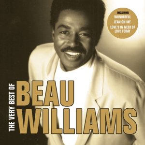 BEAU WILLIAMS / ボー・ウィリアムス / THE VERY BEST OF BEAU WILLIAMS