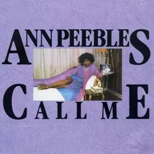ANN PEEBLES / アン・ピーブルズ / CALL ME / コール・ミー (国内盤)