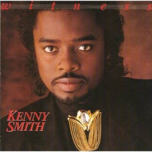 WITNESS/KENNY SMITH/ケニー・スミス｜SOUL/BLUES/GOSPEL｜ディスクユニオン･オンラインショップ ...