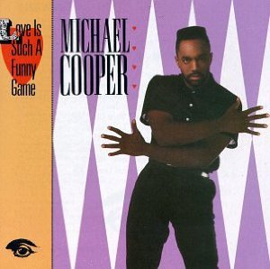 MICHAEL COOPER / マイケル・クーパー / LOVE IS SUCH A FUNNY GAME