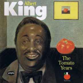 ALBERT KING / アルバート・キング / TOMATO YEARS