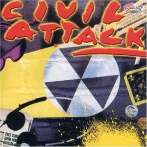 CIVIL ATTACK / シヴィル・アタック / CIVIL ATTACK / シヴィル・アタック  (国内仕様 直輸入盤)