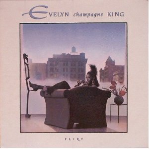 EVELYN CHAMPAGNE KING / イヴリン・キング (イヴリン・シャンペン・キング) / FLIRT