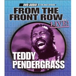 TEDDY PENDERGRASS / テディ・ペンダーグラス / FROM THE FRONT RAW (DVD-AUDIO)