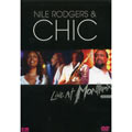 CHIC / シック / LIVE AT MONTREUX