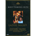 V.A.(MOST FAMOUS HITS - LADIES NIGHT) / MOST FAMOUS HITS - LADIES NIGHT