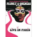 PLUNKY & ONENESS OF JUJU / LIVE IN PARIS