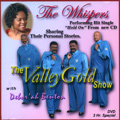 WHISPERS / ウィスパーズ / VALLEY GOLD SHOW