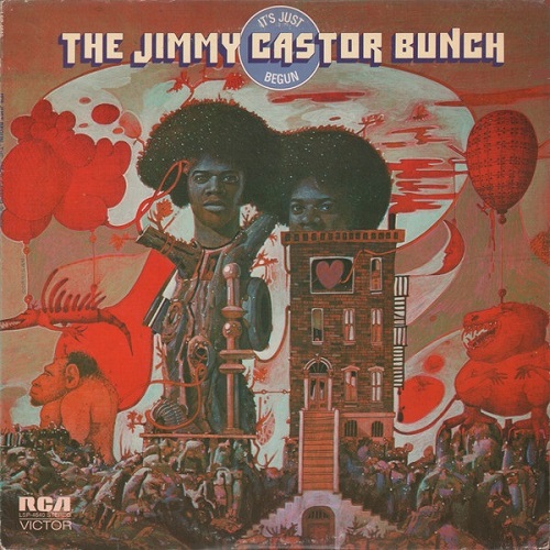 JIMMY CASTOR BUNCH / ジミー・キャスター・バンチ / IT'S JUST BEGUN  (LP)