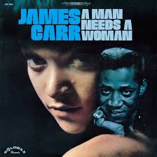 JAMES CARR / ジェイムズ・カー / MAN NEEDS A WOMAN (LP)