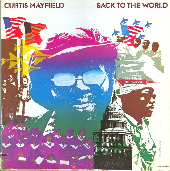 CURTIS MAYFIELD / カーティス・メイフィールド / BACK TO THE WORLD (LP)