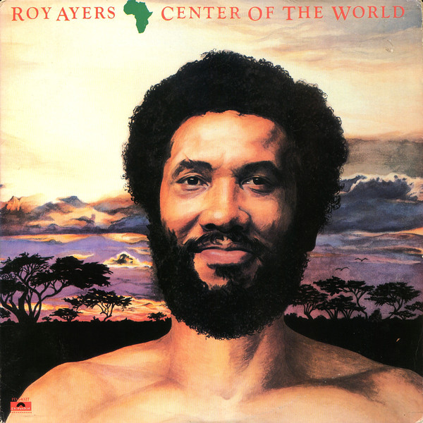 ROY AYERS / ロイ・エアーズ / AFRICA CENTER OF THE WORLD (LP)
