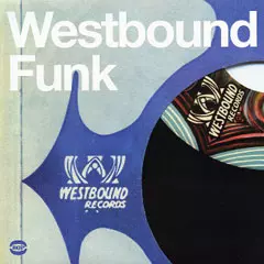 V.A.(WESTBOUND FUNK) / WESTBOUND FUNK