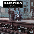 B.T.EXPRESS / B.T.エクスプレス / DO IT ('TIL YOU'RE SATISFIED) (LP)