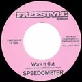 SPEEDOMETER / スピードメーター / WORK IT OUT + CITY STRUT