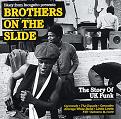 V.A.(BROTHERS ON THE SLIDE) / BROTHERS ON THE SLIDE - THE STORY OF UK FUNK 1969-1975
